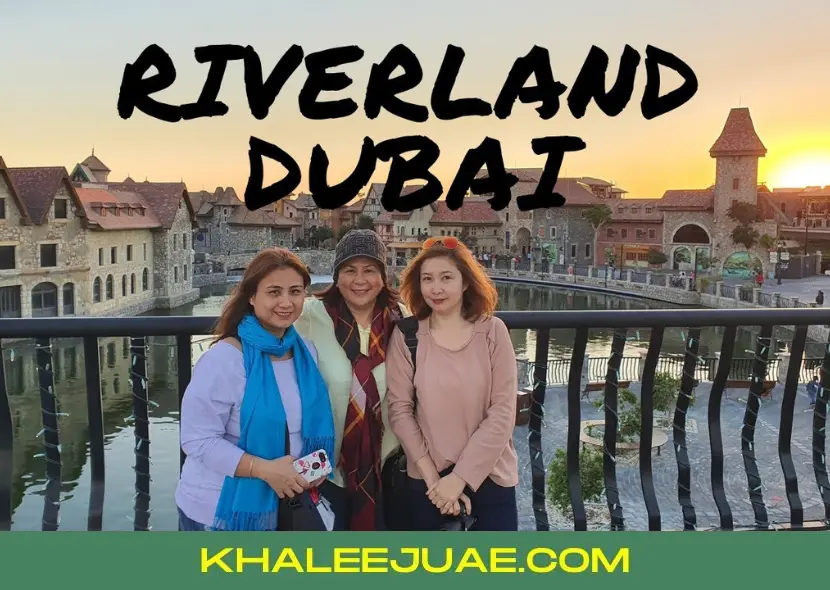 Journey to Riverland Dubai